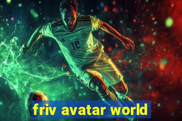 friv avatar world